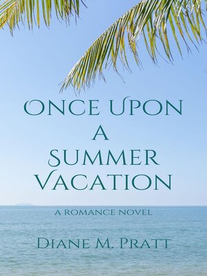 cover image of Once Upon a Summer Vacation